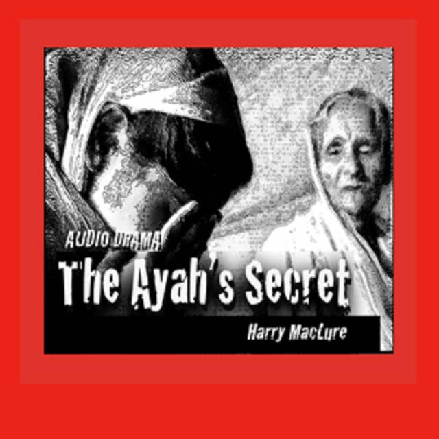 The Ayah's Secret