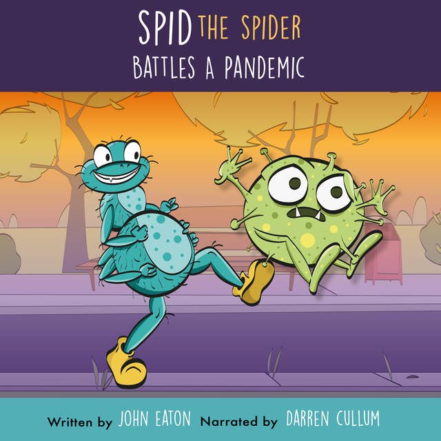 Spid The Spider Battles A Pandemic