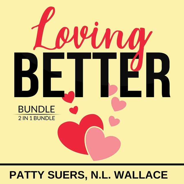 Loving Better Bundle, 2 in 1 Bundle: How We Love and Relationship Cure