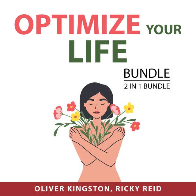 Cover for Optimize Your Life Bundle, 2 in 1 Bundle: Successful Living and The Shift