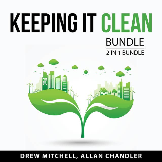 Keeping it Clean Bundle, 2 in 1 Bundle: Chaos to Clean and Book of Clean