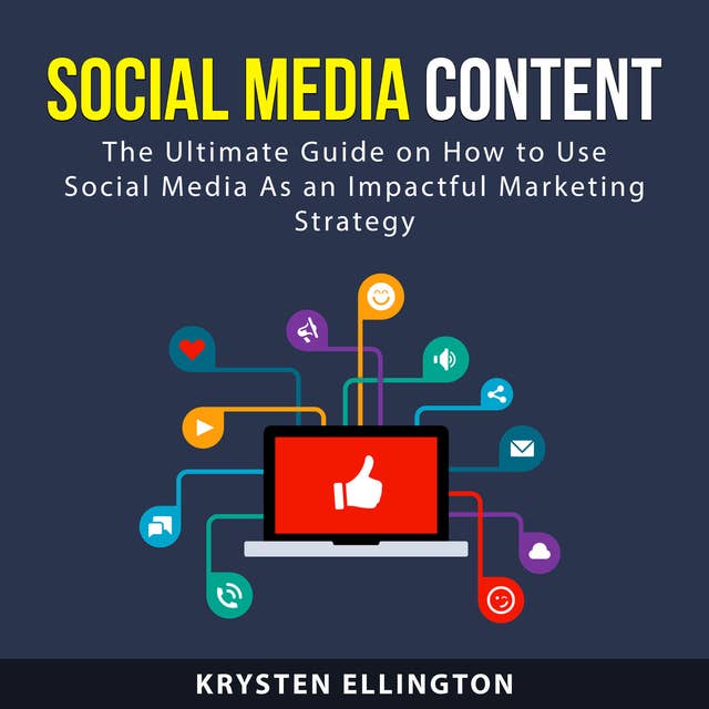 Social Media Content: The Ultimate Guide on How to Use Social Media Stories As an Impactful Marketing Strategy