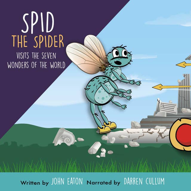 Spid the Spider Visits the Seven Wonders of the World