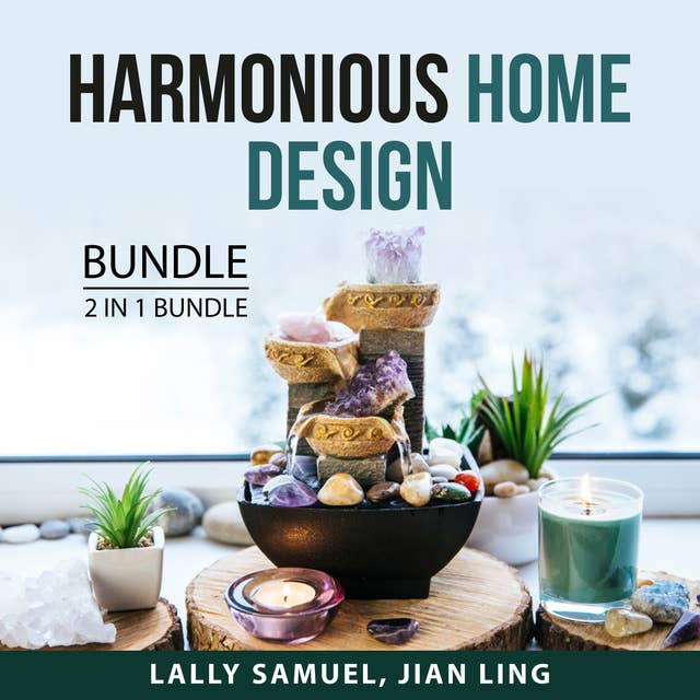 Harmonious Home Design Bundle, 2 in 1 Bundle: The Language of Plants and Feng Shui Guide