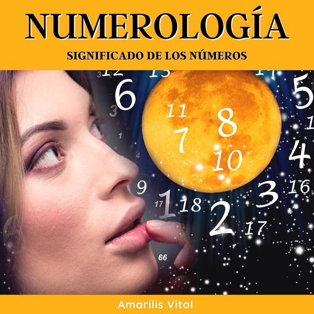 Numerología: Significado de los Números - Horas Espejo