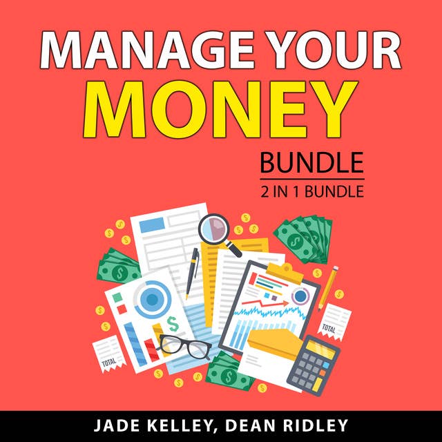 Manage Your Money Bundle, 2 in 1 Bundle: Budgeting 101 and Stacked