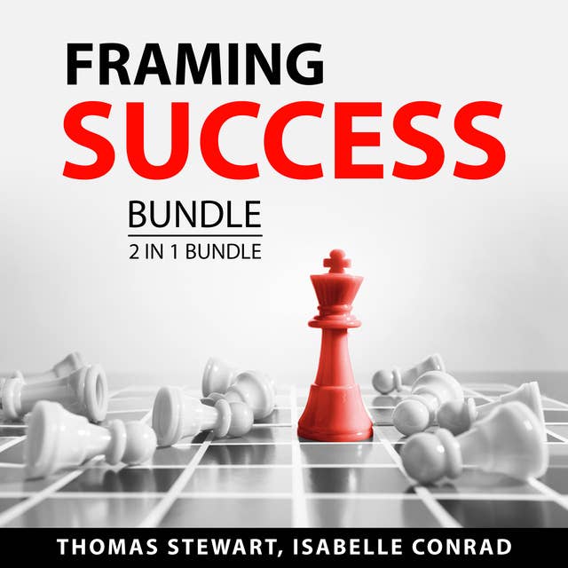 Framing Success Bundle, 2 in 1 Bundle: Psychology of Success and Personal Success
