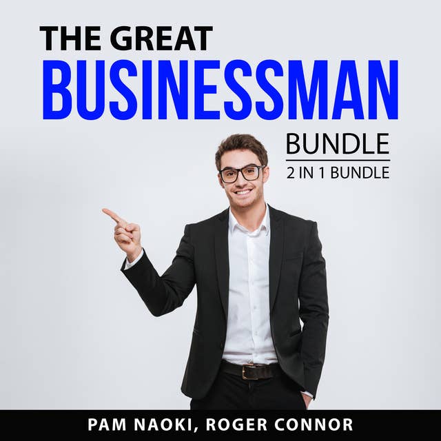 The Great Businessman Bundle, 2 in 1 Bundle: Overcomer and Mindful Entrepreneur
