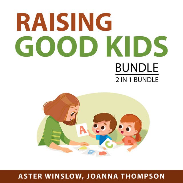 Raising Good Kids bundle, 2 in 1 Bundle:: Kids Online and Happy Siblings