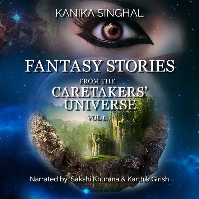 Fantasy Stories from the CareTakers' Universe