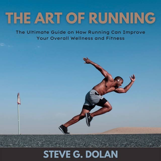 The Art Of Running