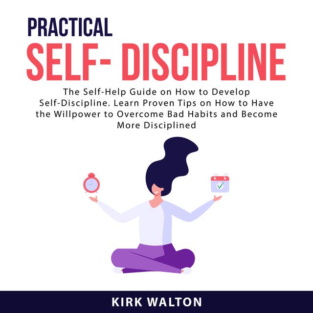 Practical Self- Discipline