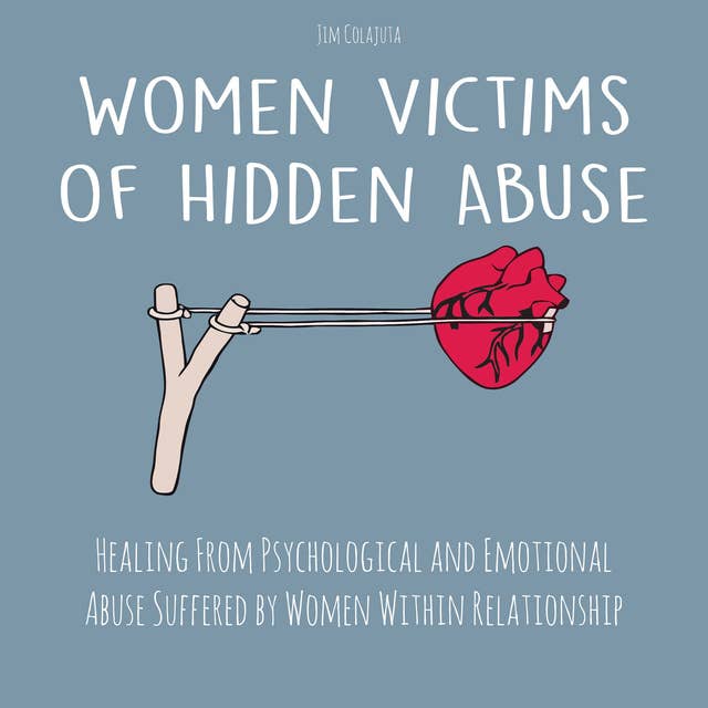 Women Victims of Hidden Abuse