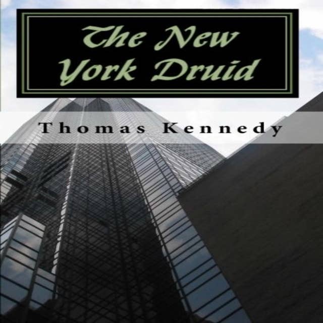 The New York Druid
