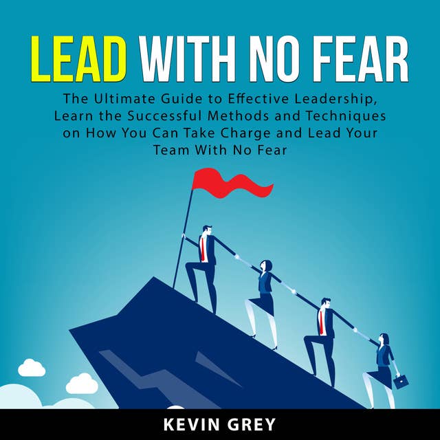 Lead With No Fear