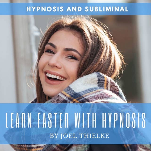 Learn Faster With Hypnosis