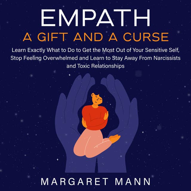 Empath: A Gift and a Curse