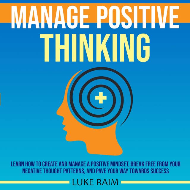 Manage Positive Thinking