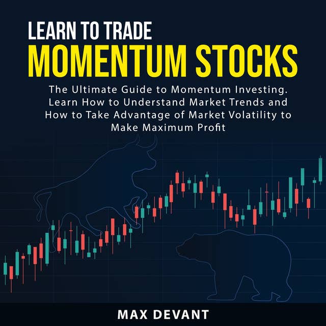 Learn to Trade Momentum Stocks