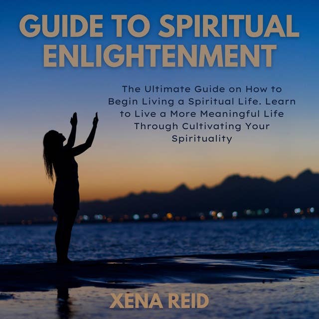 Guide to Spiritual Enlightenment