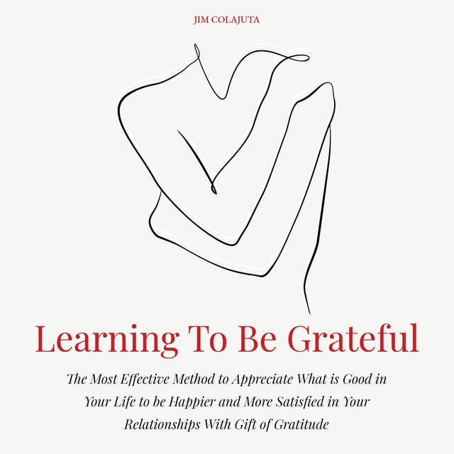 Learning To Be Grateful