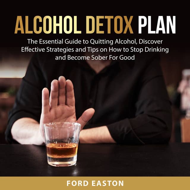 Alcohol Detox Plan