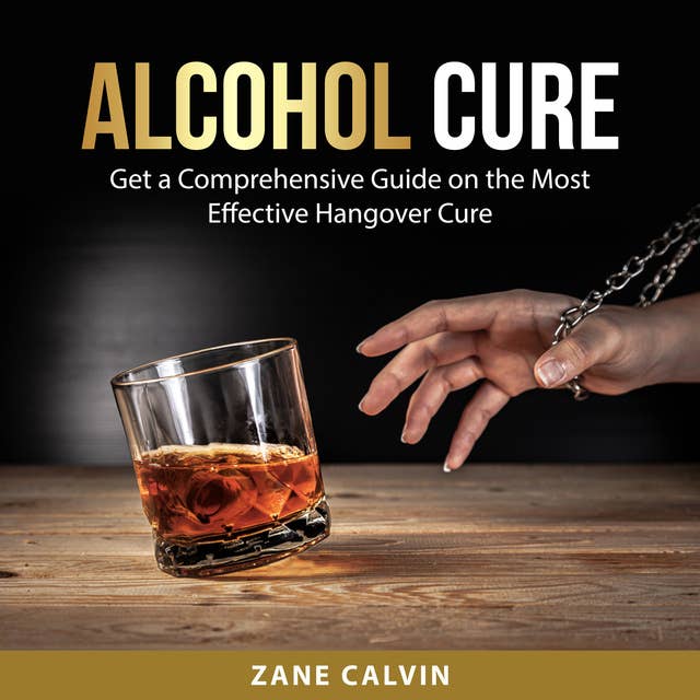 Alcohol Cure