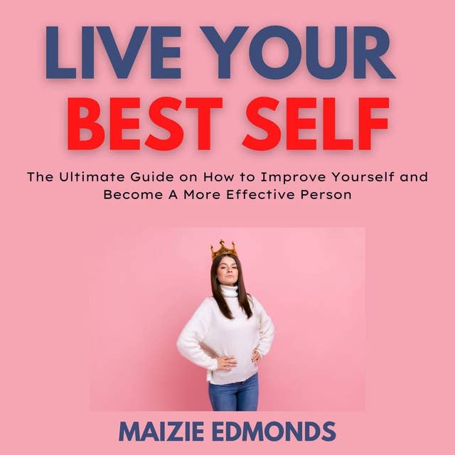 Live Your Best Self