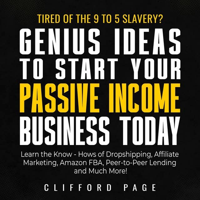 Genius Ideas to Start Your Passive Income Business Today