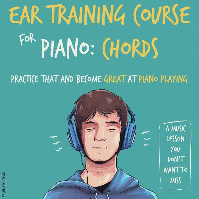 Ear Training Course for Piano: Chords