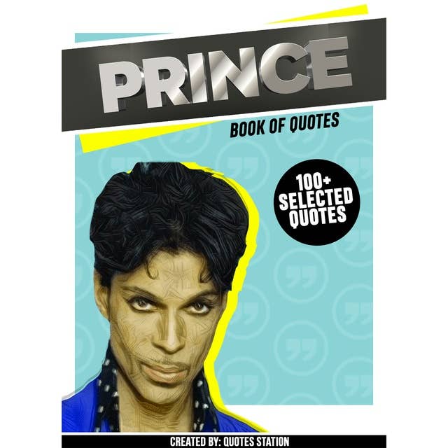 Prince: Book Of Quotes