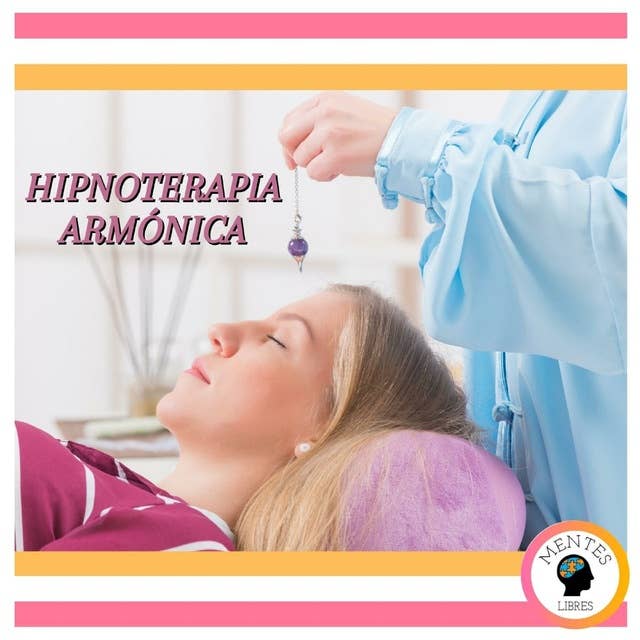 Hipnoterapia Armónica