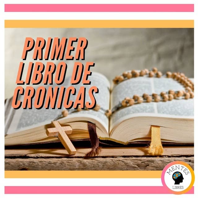 PRIMER LIBRO DE CRÓNICAS