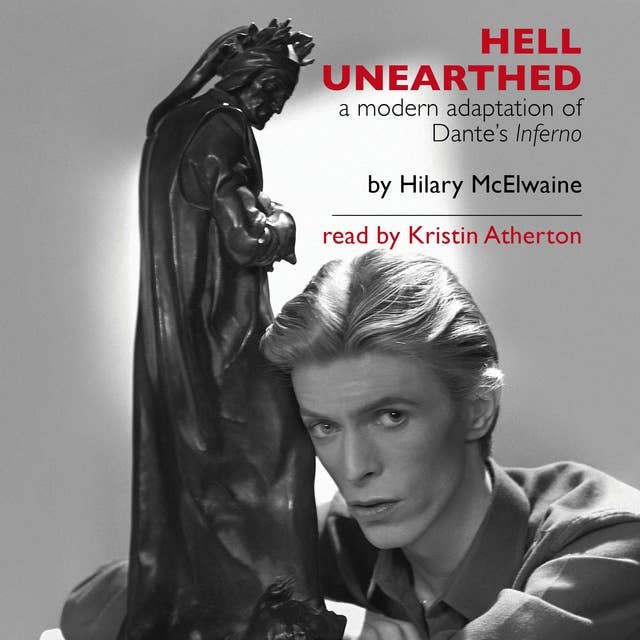 Hell Unearthed: A Modern Adaptation of Dante's Inferno
