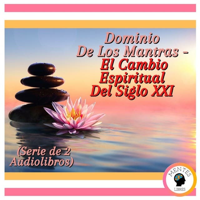 Dominio De Los Mantras - El Cambio Espiritual Del Siglo XXI (Serie de 2 ...