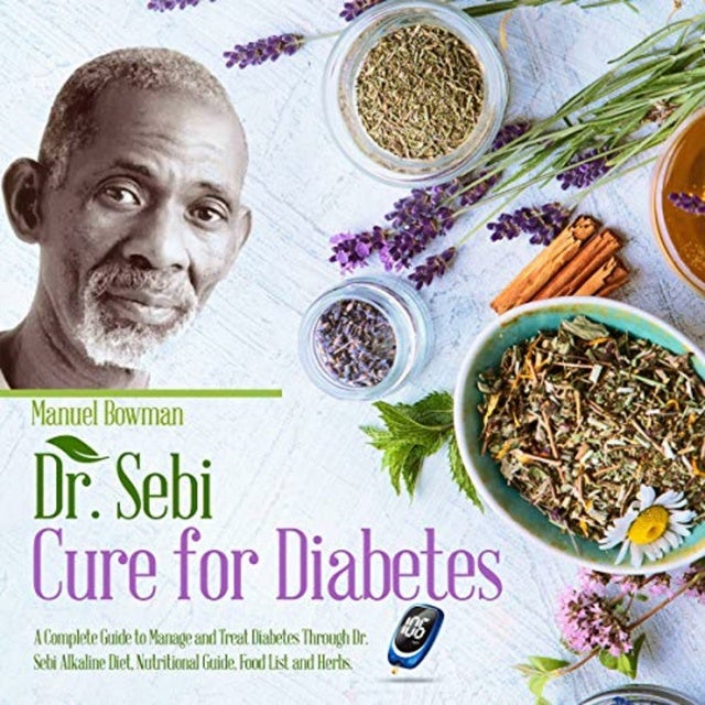 Dr Sebi Cure For Diabetes A Complete Guide To Manage And Treat   9781669605485.2d3caf90 C1c0 4fe4 8904 502bb3a15e27