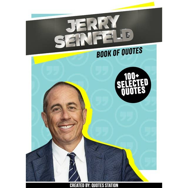 Jerry Seinfeld: Book Of Quotes