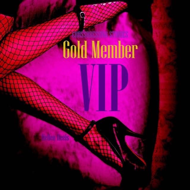 Gold Member VIP