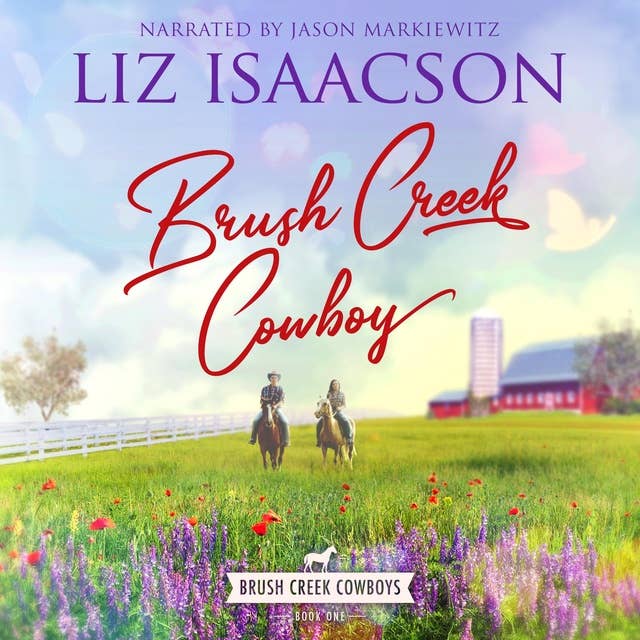 Brush Creek Cowboy: Christian Contemporary Western Romance
