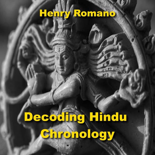 Decoding Hindu Chronology: Exploring the Eras, Calendars and other Reckonings