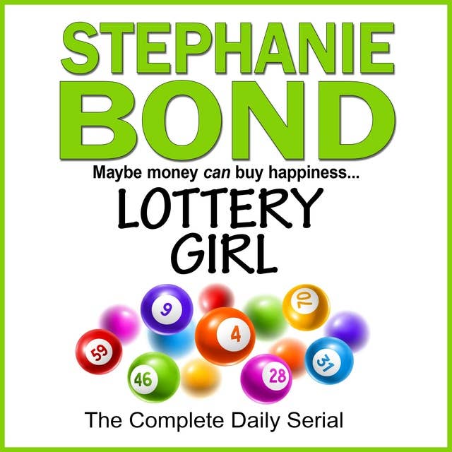 Lottery Girl: The Complete Daily Serial