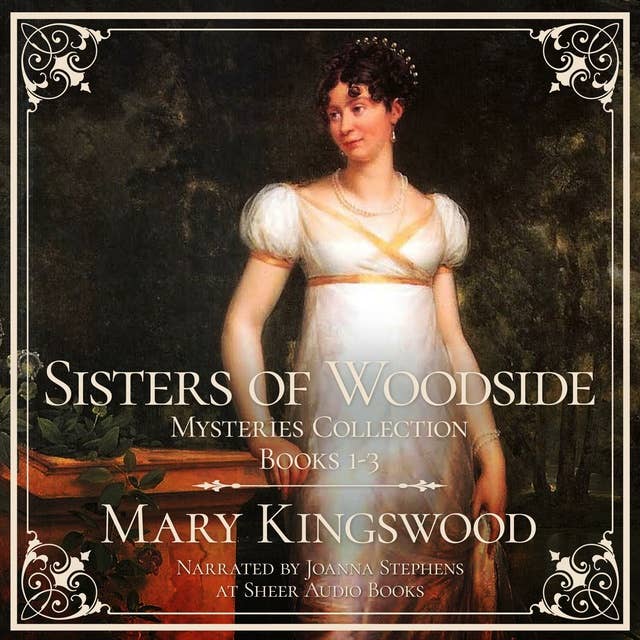 The Sisters of Woodside Collection