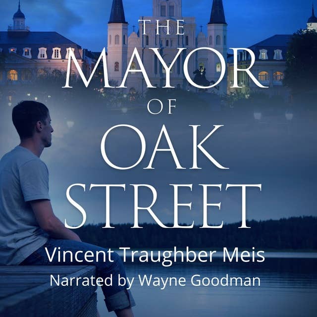 The Mayor of Oak Street