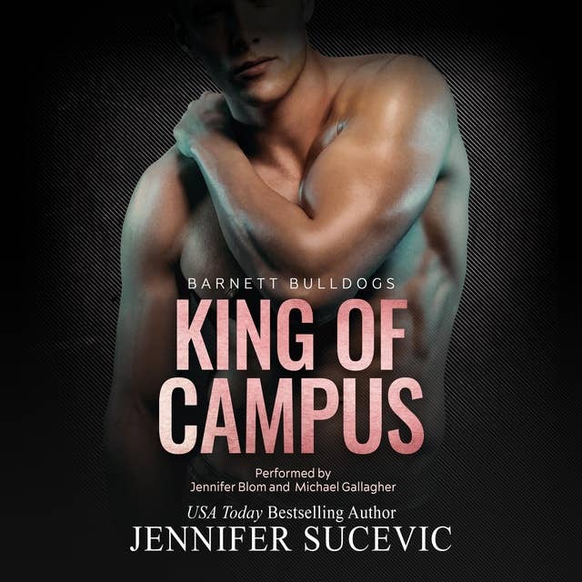 King of Campus: An Enemies-to-Lovers New Adult Sports Romance