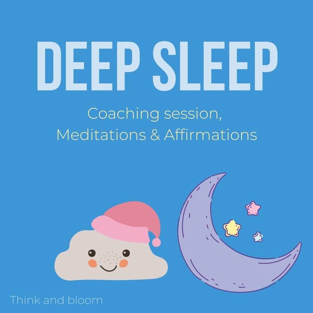 Deep Sleep Coaching session, Meditations & Affirmations: self hypnosis, calm your mind body & spirit, fall asleep instantly, heal insomnia, no more social media, alpha state, wake up refresh