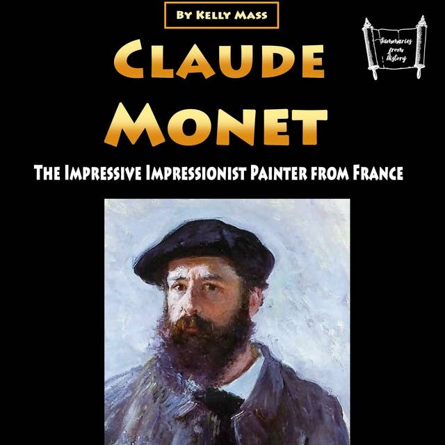 Claude Monet: The Impressive Impressionist Painter from France