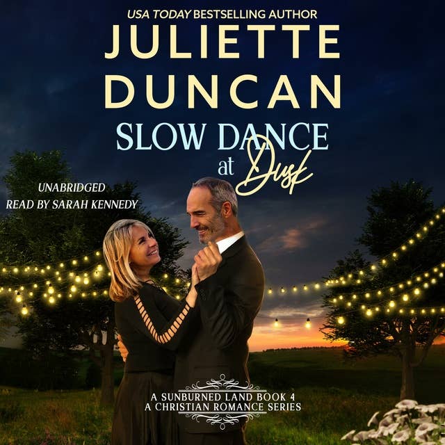 Slow Dance at Dusk: A Mature-Age Christian Romance