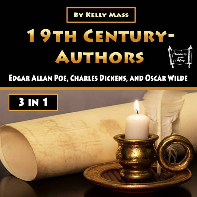 19th Century-Authors: Edgar Allan Poe, Charles Dickens, and Oscar Wilde
