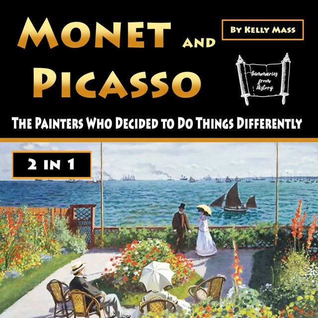 Monet and Picasso: The Painters Who Decided to Do Things Differently