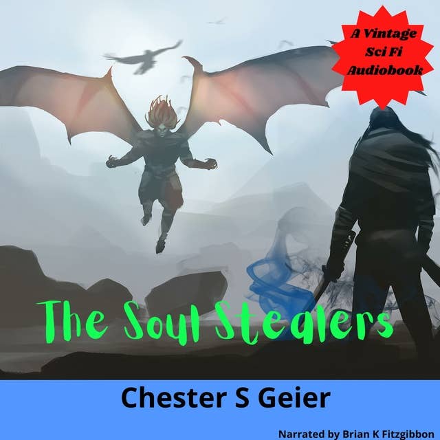 The Soul Stealers
